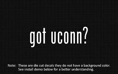 (2x) Got Uconn? Sticker Die Cut Decal Vinyl • $4.99