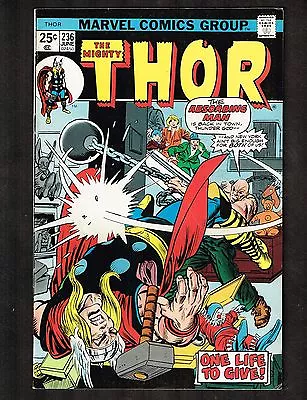 Mighty Thor #236 ~ Absorbing Man ~ 1971 (6.0) WH • $9.99