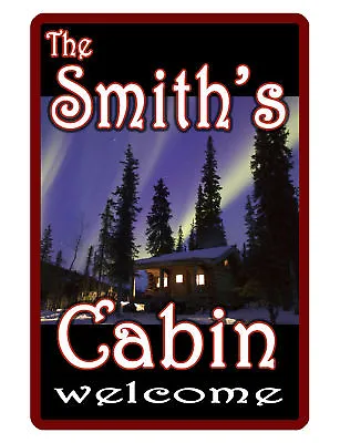 Personalized Cabin Sign Printed With YOUR NAME Full Color CUSTOM ALUMINUM SIGN45 • $13.95