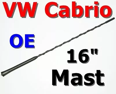 CABRIO FUBA 16  Antenna MAST 1995-2002 VW Volkswagen OE • $21.50