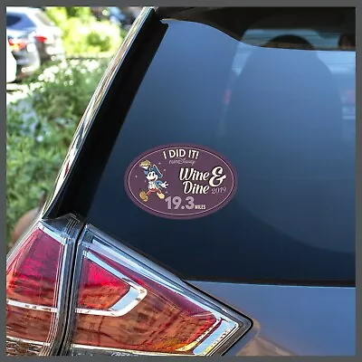 I Did It Disney Wine Dine Wine & Dine 19.3 Challenge 2019 Decal Or Car Magnet • $13.95