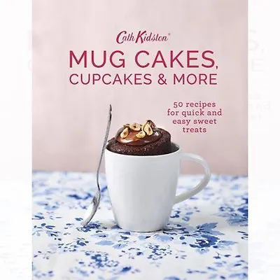 £15 • Buy Cath Kidston Mug Cakes, Cupcakes And More! Book By Cath Kidston