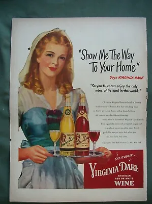 1947 VTG Original Magazine Ad VIRGINA DARE Wine Show Me The Way To Your Home • £9.50