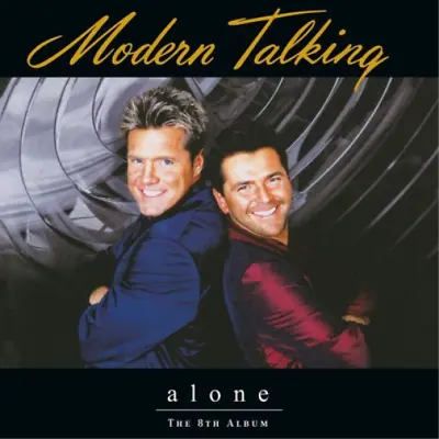 Modern Talking Alone (Vinyl) 12  Album Coloured Vinyl (UK IMPORT) • $38.60