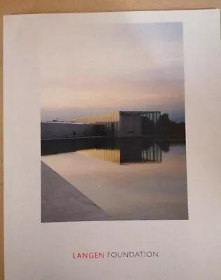 Langen Foundation - Ein Kunst- Und Ausstellungshaus Von Tadao Ando. • £24.83