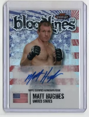 Matt Hughes 2012 Topps Finest UFC Autograph Refractor Bloodlines Auto BL-MH • $99.99