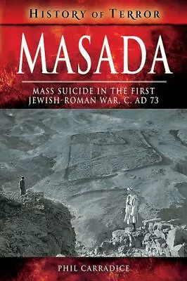 Masada: Mass Suicide In The First Jewish • $8.03