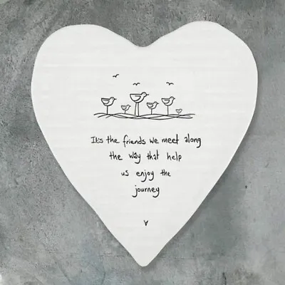 East Of India Porcelein Heart Shaped Coaster 'It’s The Friends We Meet.' Gift • £5.91