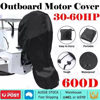 30-60HP 600D Tough Full Outboard Boat Motor Engine Cover Dust Rain Protection • $22.99