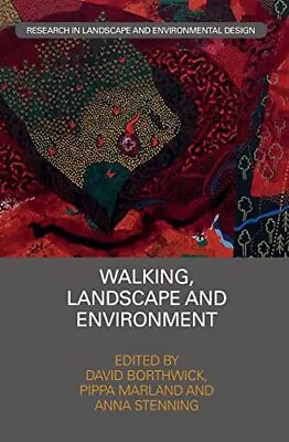 Walking Landscape And Environment (Routledge Research In Landscape And Environme • £20.07