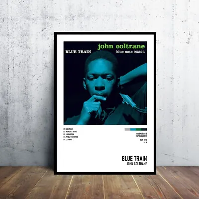 Blue Train - John Coltrane Album Poster 24x36  Custom Music Canvas Poster • $11.99