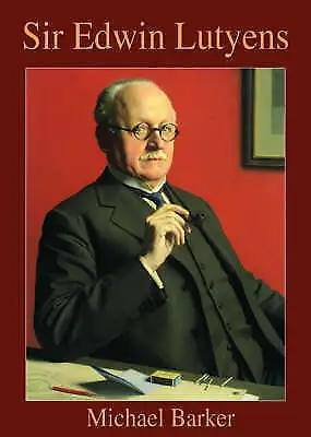 Edwin Lutyens By Michael Barker (Paperback 2005) • £8.13