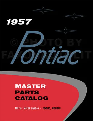 $74 • Buy Pontiac Master Parts Catalog Book 1957 1956 1955 1954 1953 1952 1951 1950 1949