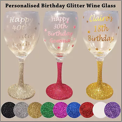 Personalised Glitter Wine Glass - Happy Birthday - 18th 21st 40th 50th Gift XMAS • £7.49