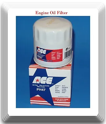 Eng Oil Filter PH47 ACE Made In USA Fits: FRAM PF3387A WIX 51040 GM 1975-2014 • $9.99