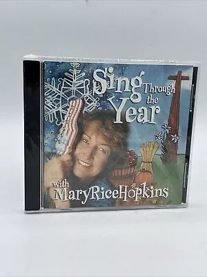 SING THROUGH THE YEAR CD - Mary Rice Hopkins BRAND NEW SEALED $1 SHIPPING IN BOX • $34.95