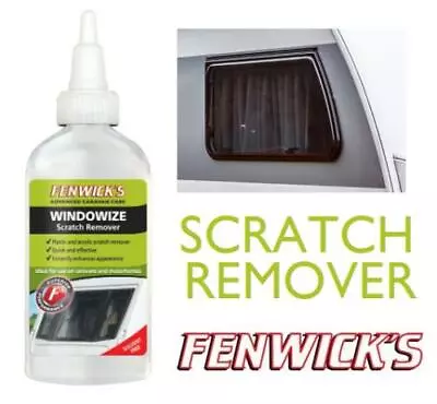 Fenwicks Windowize Acrylic Window Scratch Remover 100ml For Caravan Motorhome • £9.40