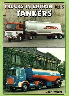 £1.99 • Buy Lorries - Tankers - Illustrateed Study - Trucks In Britain Series Vol. 5 - P/b
