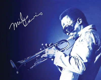 MILES DAVIS Legendary Jazz Trumpeter Genius Blue Photoprint Autograph Poster RP • $10.99