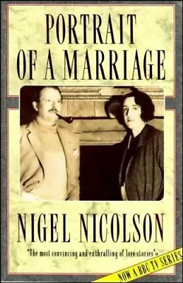 £2.23 • Buy Portrait Of A Marriage: Vita Sackville-West And Harold Nicolso ,.9780297810278