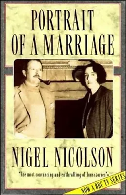 £2.23 • Buy Portrait Of A Marriage: Vita Sackville-West And Harold Nicolso ,.9780297810278