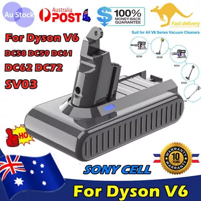 Replacement Battery For Dyson V6 DC58 Animal DC59 DC61 DC62 SV03 SV06 Sony Cell • $29.99