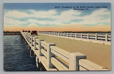 Postcard Florida Causeway To Beach Over Indian River Melbourne Unposted Linen • $5.50