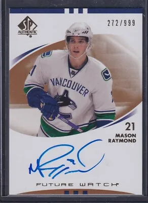 MASON RAYMOND - 2007 SP Authentic Future Watch Auto #249 /999 • $16