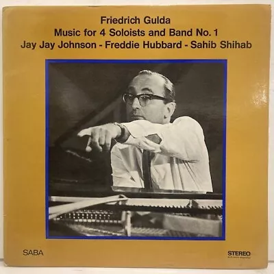 Frierich Gulda            Music For 4 Soloists 28227 GER SABA  STEREO GF S • $77.07