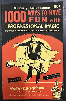 1000 WAYS TO HAVE FUN WITH PROFESSIONAL MAGIC CATALOG-VICK LAWSTON-1970's • $24.99