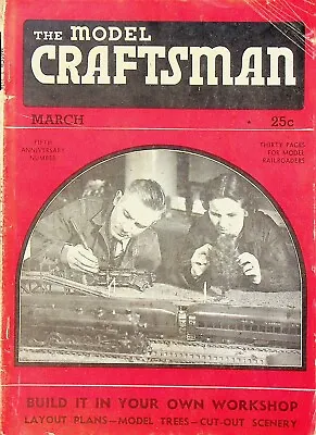 The Model Craftsman Magazine March 1938 Home Mechanics Carpentry  M3268 • $12.74