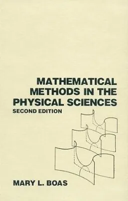 £31.50 • Buy Mathematical Methods In The Physical Sciences, Boas, 2nd Edition, Very Good
