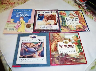 LOT Of 5 MAX LUCADO Childrens Books Crippled Lamb Best Of All You Are Mine  ++ • $12.99