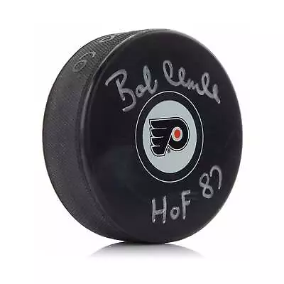 Bobby Clarke Signed Philadelphia Flyers Puck With HOF Note • $88.30