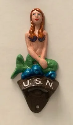 Mermaid Cast Iron 6  Wall-Mount Beer Bottle Opener U.S. Navy Military Folk Art • $19.50