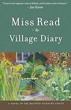 $9.44 • Buy Village Diary Perfect Miss Read