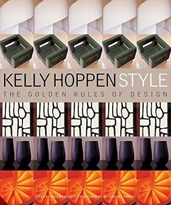 Kelly Hoppen Style: The Golden Rules Of Design By Hoppen Kelly Paperback Book • £3.49