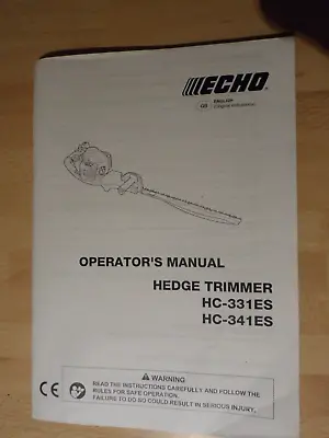 Echo Hedge Trimmer HC-331ES - Operators Manual • £5
