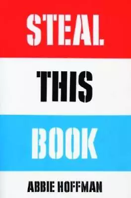 Steal This Book - Paperback By Hoffman Abbie - GOOD • $19.04