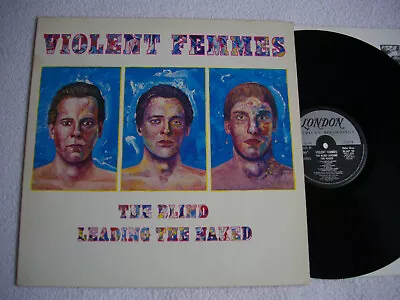 Violent Femmes ‎– The Blind Leading The Naked  SLAP 10 LP Album  UK • $21.15