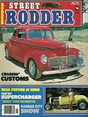 Street Rodder 1978 May - Head Porting At Home Magnacharger Recurving • $9.99