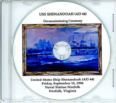 USS Shenandoah AD 44 Decommissioning Program 1996 On CD Navy • $34.95