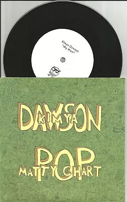 Moldy Peaches KIMYA DAWSON & MATTY POP CHART W/ 2 UNRELEASED 7 INCH Vinyl Single • $34.99