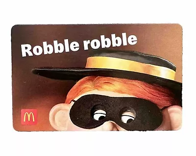 McDonald’s Hamburgler GIFT CARD. NO CASH VALUE • $2.99