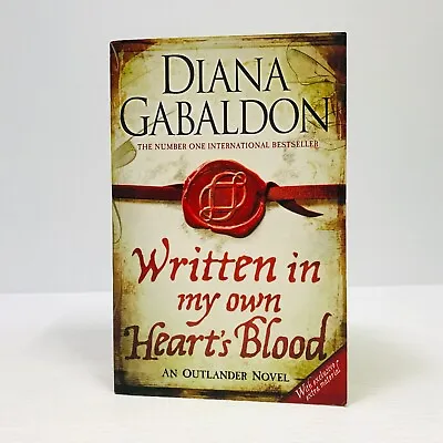 $18 • Buy Written In My Own Heart's Blood : Outlander Novel 8 By Diana Gabaldon 2015