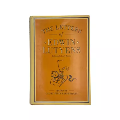 The Letter Of Edwin Lutyens; Percy Clayre & Ridley Jane • £9.99