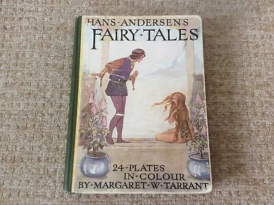 Hans Andersen's Fairy Tales. Illustrated By Margaret W. Tarrant. Ward Lock & Co • £6.99