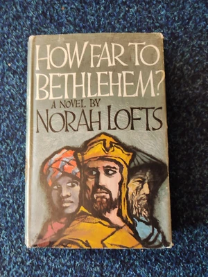 £4.38 • Buy How Far To Bethlehem? Norah Lofts, FREEPOST UK