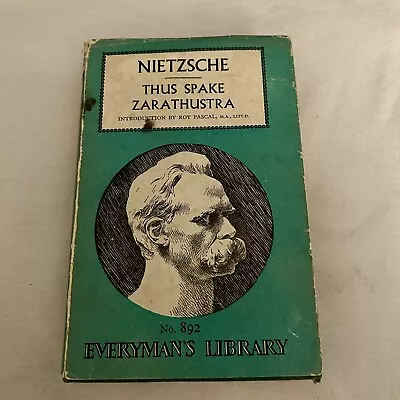 RARE Thus Spoke Zarathustra Friedrich Nietzsche 1958 Everyman’s Library HC DJ • $19.95