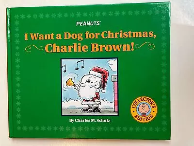 I Want A Dog For Christmas Charlie Brown! • $8.99